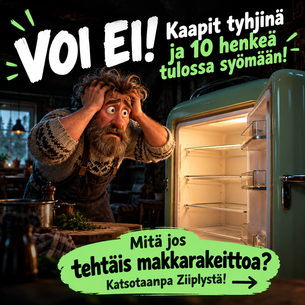 Voi ei! Kaapit tyhjinä ja kymmenen henkeä tulossa syömään